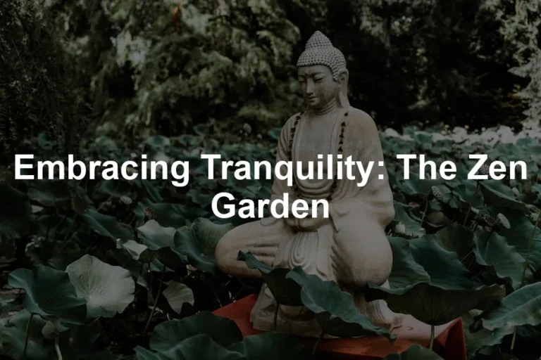 Featured image for Embracing Tranquility: The Zen Garden
