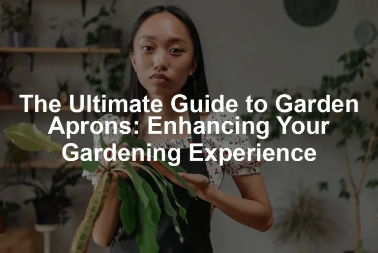 Featured image for The Ultimate Guide to Garden Aprons: Enhancing Your Gardening Experience